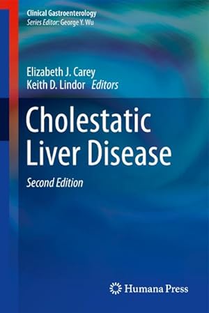 Bild des Verkufers fr Cholestatic Liver Disease zum Verkauf von BuchWeltWeit Ludwig Meier e.K.