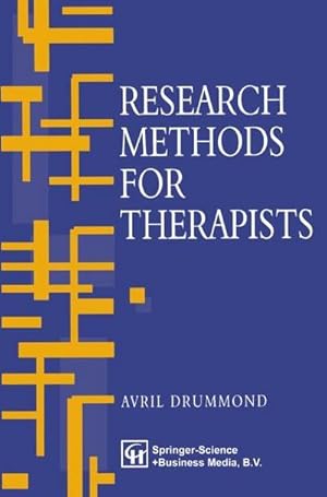 Imagen del vendedor de Research Methods for Therapists a la venta por BuchWeltWeit Ludwig Meier e.K.