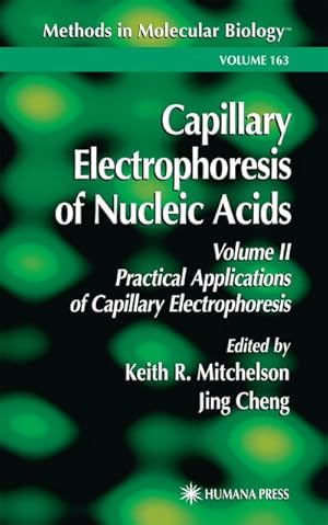 Immagine del venditore per Capillary Electrophoresis of Nucleic Acids venduto da BuchWeltWeit Ludwig Meier e.K.
