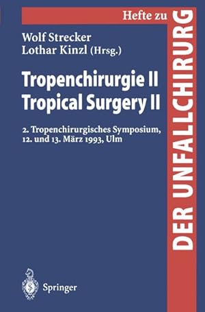Seller image for Tropenchirurgie II / Tropical Surgery II for sale by BuchWeltWeit Ludwig Meier e.K.