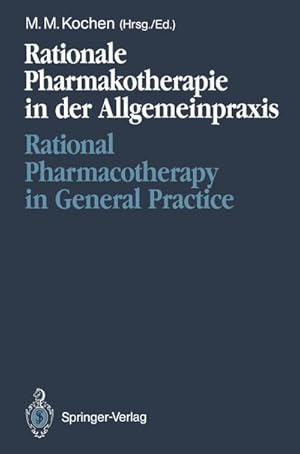 Bild des Verkufers fr Rationale Pharmakotherapie in der Allgemeinpraxis / Rational Pharmacotherapy in General Practice zum Verkauf von BuchWeltWeit Ludwig Meier e.K.