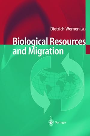 Bild des Verkufers fr Biological Resources and Migration zum Verkauf von BuchWeltWeit Ludwig Meier e.K.