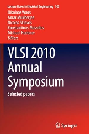 Image du vendeur pour VLSI 2010 Annual Symposium mis en vente par BuchWeltWeit Ludwig Meier e.K.