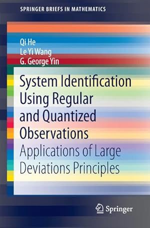 Image du vendeur pour System Identification Using Regular and Quantized Observations mis en vente par BuchWeltWeit Ludwig Meier e.K.