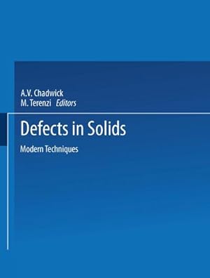 Image du vendeur pour Defects in Solids mis en vente par BuchWeltWeit Ludwig Meier e.K.