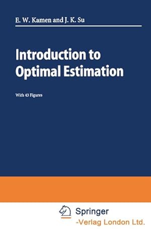 Immagine del venditore per Introduction to Optimal Estimation venduto da BuchWeltWeit Ludwig Meier e.K.