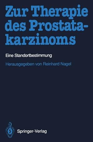 Image du vendeur pour Zur Therapie des Prostatakarzinoms mis en vente par BuchWeltWeit Ludwig Meier e.K.