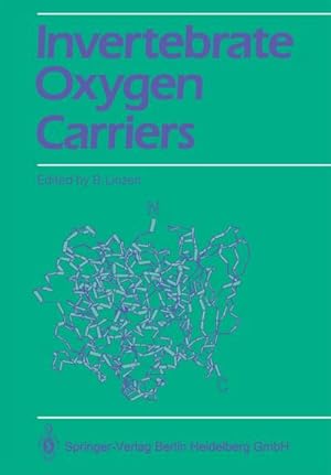Bild des Verkufers fr Invertebrate Oxygen Carriers zum Verkauf von BuchWeltWeit Ludwig Meier e.K.