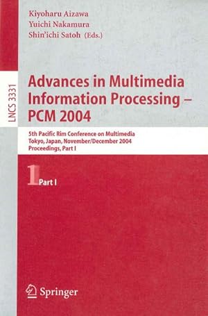 Seller image for Advances in Multimedia Information Processing - PCM 2004 for sale by BuchWeltWeit Ludwig Meier e.K.