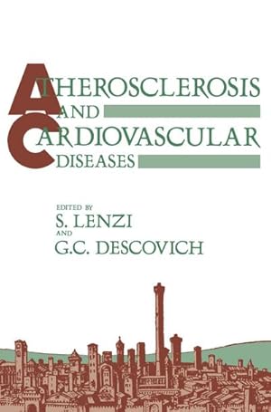 Seller image for Atherosclerosis and Cardiovascular Diseases for sale by BuchWeltWeit Ludwig Meier e.K.