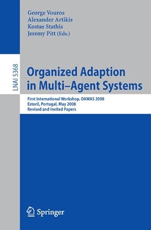 Imagen del vendedor de Organized Adaption in Multi-Agent Systems a la venta por BuchWeltWeit Ludwig Meier e.K.