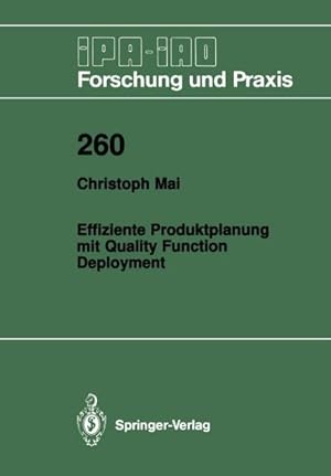 Bild des Verkufers fr Effiziente Produktplanung mit Quality Function Deployment zum Verkauf von BuchWeltWeit Ludwig Meier e.K.