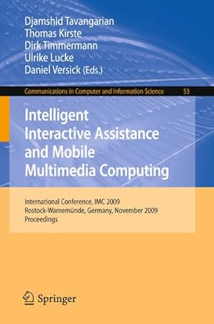 Seller image for Intelligent Interactive Assistance and Mobile Multimedia Computing for sale by BuchWeltWeit Ludwig Meier e.K.