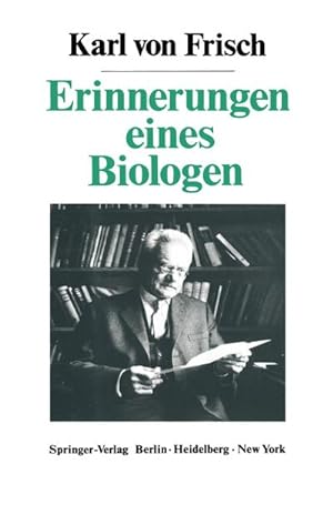 Bild des Verkufers fr Erinnerungen eines Biologen zum Verkauf von BuchWeltWeit Ludwig Meier e.K.