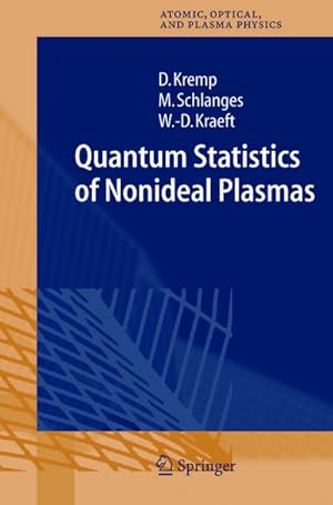 Seller image for Quantum Statistics of Nonideal Plasmas for sale by BuchWeltWeit Ludwig Meier e.K.