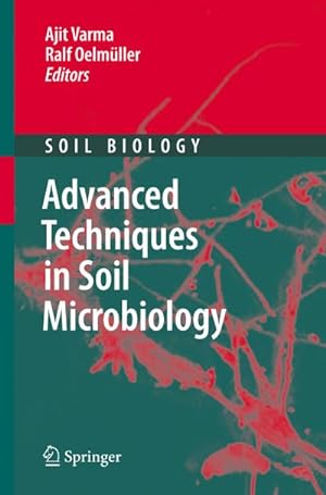 Seller image for Advanced Techniques in Soil Microbiology for sale by BuchWeltWeit Ludwig Meier e.K.