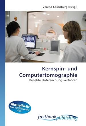 Seller image for Kernspin- und Computertomographie for sale by BuchWeltWeit Ludwig Meier e.K.