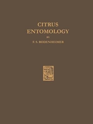 Bild des Verkufers fr Citrus Entomology zum Verkauf von BuchWeltWeit Ludwig Meier e.K.