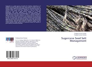 Imagen del vendedor de Sugarcane Seed Sett Management a la venta por BuchWeltWeit Ludwig Meier e.K.