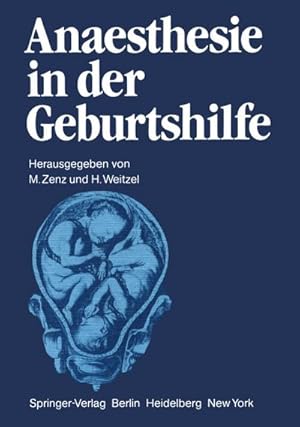 Seller image for Anaesthesie in der Geburtshilfe for sale by BuchWeltWeit Ludwig Meier e.K.
