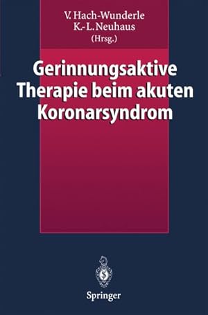 Seller image for Gerinnungsaktive Therapie beim akuten Koronarsyndrom for sale by BuchWeltWeit Ludwig Meier e.K.