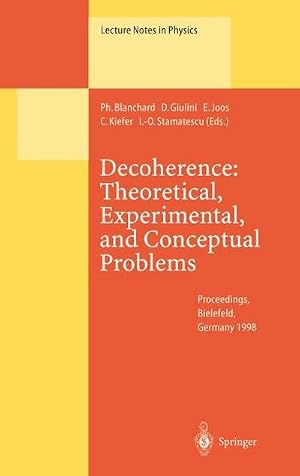 Seller image for Decoherence: Theoretical, Experimental, and Conceptual Problems for sale by BuchWeltWeit Ludwig Meier e.K.