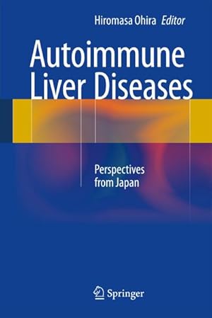 Image du vendeur pour Autoimmune Liver Diseases mis en vente par BuchWeltWeit Ludwig Meier e.K.