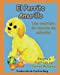 Bild des Verkufers fr El Perrito Amarillo: Una aventura de rescate de animales (Benjamin to the Rescue) (Volume 1) (Spanish Edition) [Soft Cover ] zum Verkauf von booksXpress