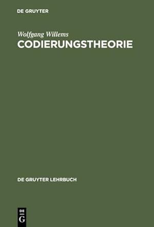 Bild des Verkufers fr Codierungstheorie zum Verkauf von BuchWeltWeit Ludwig Meier e.K.