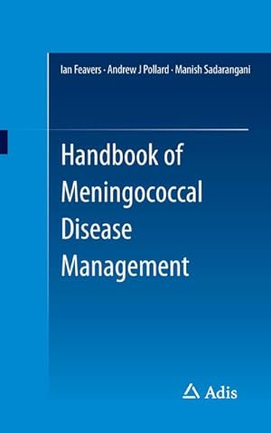 Seller image for Handbook of Meningococcal Disease Management for sale by BuchWeltWeit Ludwig Meier e.K.