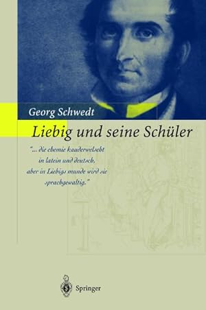 Seller image for Liebig und seine Schler for sale by BuchWeltWeit Ludwig Meier e.K.