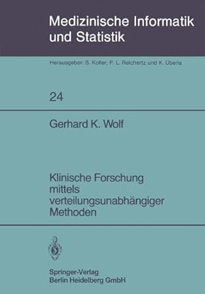 Seller image for Klinische Forschung mittels verteilungsunabhngiger Methoden for sale by BuchWeltWeit Ludwig Meier e.K.