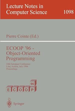 Seller image for ECOOP '96 - Object-Oriented Programming for sale by BuchWeltWeit Ludwig Meier e.K.