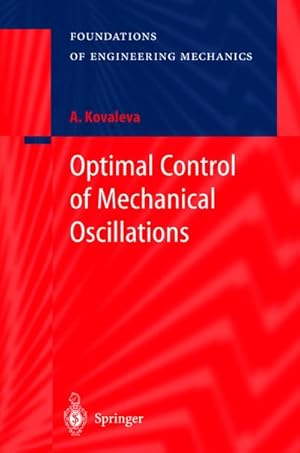 Bild des Verkufers fr Optimal Control of Mechanical Oscillations zum Verkauf von BuchWeltWeit Ludwig Meier e.K.