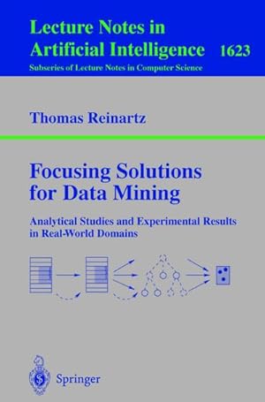 Seller image for Focusing Solutions for Data Mining for sale by BuchWeltWeit Ludwig Meier e.K.