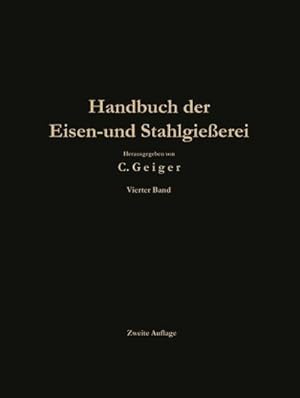 Seller image for Handbuch der Eisen- und Stahlgieerei for sale by BuchWeltWeit Ludwig Meier e.K.