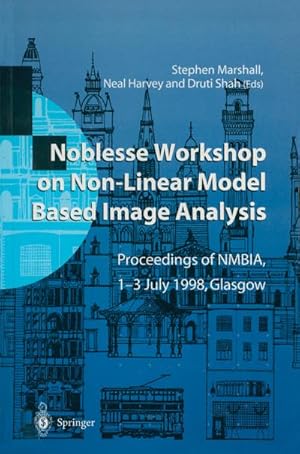 Image du vendeur pour Noblesse Workshop on Non-Linear Model Based Image Analysis mis en vente par BuchWeltWeit Ludwig Meier e.K.