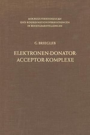 Image du vendeur pour Elektronen-Donator-Acceptor-Komplexe mis en vente par BuchWeltWeit Ludwig Meier e.K.