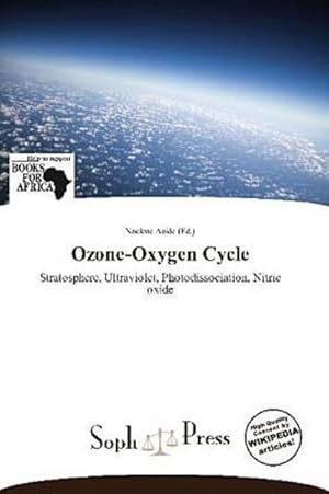 Imagen del vendedor de Ozone-Oxygen Cycle a la venta por BuchWeltWeit Ludwig Meier e.K.