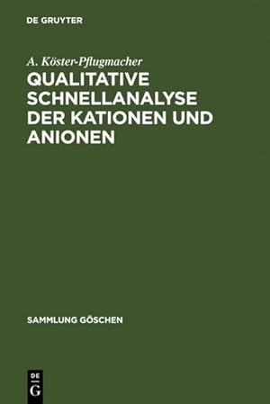 Imagen del vendedor de Qualitative Schnellanalyse der Kationen und Anionen a la venta por BuchWeltWeit Ludwig Meier e.K.