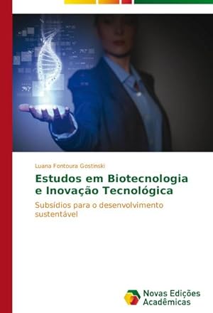 Image du vendeur pour Estudos em Biotecnologia e Inovao Tecnolgica mis en vente par BuchWeltWeit Ludwig Meier e.K.