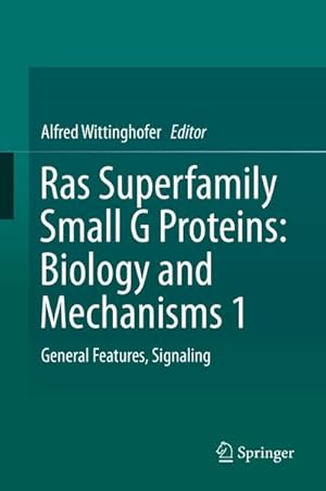 Bild des Verkufers fr Ras Superfamily Small G Proteins: Biology and Mechanisms 1 zum Verkauf von BuchWeltWeit Ludwig Meier e.K.