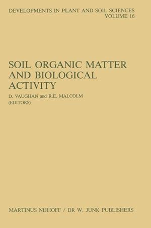 Seller image for Soil Organic Matter and Biological Activity for sale by BuchWeltWeit Ludwig Meier e.K.