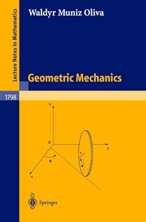 Imagen del vendedor de Geometric Mechanics a la venta por BuchWeltWeit Ludwig Meier e.K.