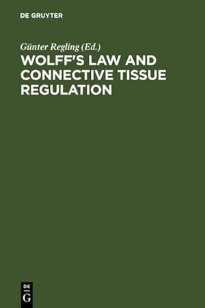Seller image for Wolff's Law and Connective Tissue Regulation for sale by BuchWeltWeit Ludwig Meier e.K.