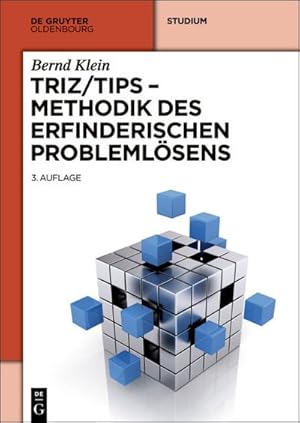 Seller image for TRIZ/TIPS - Methodik des erfinderischen Problemlsens for sale by BuchWeltWeit Ludwig Meier e.K.