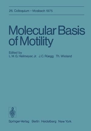 Seller image for Molecular Basis of Motility for sale by BuchWeltWeit Ludwig Meier e.K.