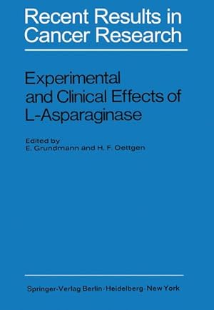 Seller image for Experimental and Clinical Effects of L-Asparaginase for sale by BuchWeltWeit Ludwig Meier e.K.