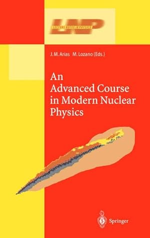 Immagine del venditore per An Advanced Course in Modern Nuclear Physics venduto da BuchWeltWeit Ludwig Meier e.K.