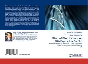 Seller image for Effect of Plant Extracts on RNA Expression Profiles for sale by BuchWeltWeit Ludwig Meier e.K.